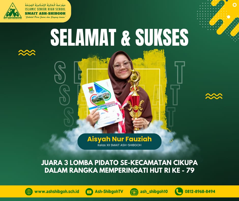 Siswa SMAIT Ash-Shibgoh Raih Juara 3 Lomba Pidato Tingkat Kecamatan Cikupa