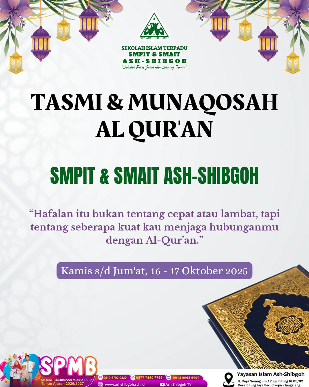 📖✨ Semarak Cinta Al-Qur’an di SMPIT & SMAIT Ash-Shibgoh!